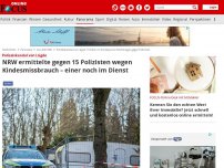 Bild zum Artikel: Polizeiskandal von Lügde - NRW ermittelte gegen 15 Polizisten wegen Kindesmissbrauch – einer noch im Dienst