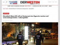 Bild zum Artikel: Düsseldorf: Mann (51) will vor Restaurant eine Zigarette rauchen und wird niedergestochen – Lebensgefahr!