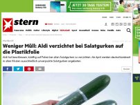 Bild zum Artikel: Plastikmüll: Weniger Müll: Aldi verzichtet bei Salatgurken auf die Plastikfolie