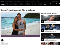 Bild zum Artikel: Baby da: Reus zum ersten Mal Vater