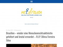 Bild zum Artikel: Brasilien – wieder eine Menschenrechtsaktivistin gefoltert und brutal ermordet – R.I.P. Dilma Ferreira Silva