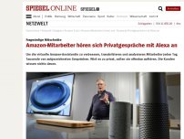 Bild zum Artikel: Fragwürdige Mitschnitte: Amazon-Mitarbeiter hören sich Privatgespräche mit Alexa an