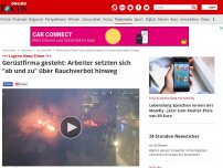 Bild zum Artikel: +++ Lage im News-Ticker +++ - Gerüstfirma gesteht: Arbeiter setzten sich 'ab und zu' über Rauchverbot hinweg