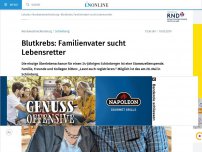 Bild zum Artikel: Blutkrebs: Familienvater sucht Lebensretter