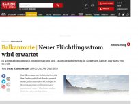 Bild zum Artikel: Neuer Flüchtlingsstrom wird erwartet