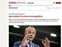 Bild zum Artikel: 'Neue Kultur des Aktiensparens': Merz plädiert für private Vorsorgepflicht