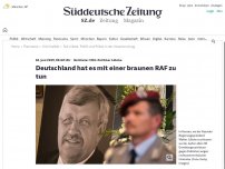 Bild zum Artikel: Getöteter CDU-Politiker Lübcke: Deutschland hat es mit einer braunen RAF zu tun