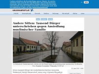 Bild zum Artikel: Andere Sitten: Tausend Bürger unterschrieben gegen Ansiedlung muslimischer Familie