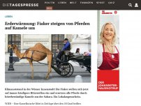 Bild zum Artikel: Erderwärmung: Fiaker steigen von Pferden auf Kamele um