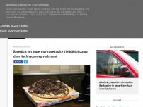 Bild zum Artikel: Ärgerlich: Im Supermarkt gekaufte Tiefkühlpizza auf dem Nachhauseweg verbrannt