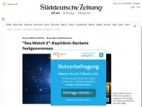 Bild zum Artikel: Flucht übers Mittelmeer: Sea Watch 3 legt trotz Verbots in Lampedusa an