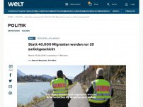 Bild zum Artikel: Statt 40.000 Migranten wurden nur 20 zurückgeschickt