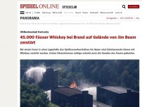 Bild zum Artikel: US-Bundesstaat Kentucky: 45.000 Fässer Whisky bei Brand auf Gelände von Jim Beam zerstört