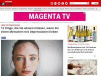 Bild zum Artikel: Leben mit Depressionen - 12 Dinge, die du wissen musst, wenn du einen Menschen mit Depressionen liebst