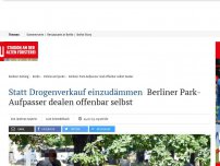 Bild zum Artikel: Statt Drogenverkauf einzudämmen : Park-Aufpasser sind offenbar selbst Dealer