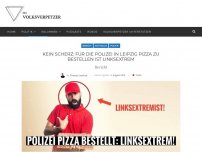 Bild zum Artikel: Kein Scherz: Für die Polizei in Leipzig Pizza zu bestellen ist linksextrem