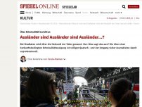 Bild zum Artikel: Über Kriminalität berichten: Ausländer sind Ausländer sind Ausländer...?