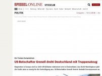 Bild zum Artikel: Vor Trumps Europareisen: US-Botschafter Grenell droht Deutschland mit Truppenabzug