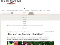 Bild zum Artikel: „Das sind muslimische Identitäre“