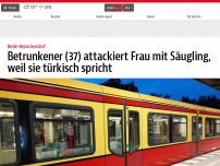 Bild zum Artikel: Betrunkener (37) attackiert Frau mit Säugling, weil sie türkisch spricht