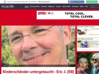 Bild zum Artikel: Kinderschänder untergetaucht - Eric J. (58) weiter auf der Flucht