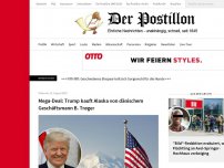 Bild zum Artikel: Mega-Deal: Trump kauft Alaska von dänischem Geschäftsmann