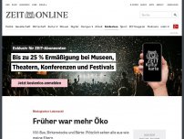 Bild zum Artikel: Ökologischer Lebensstil: Früher war mehr Öko