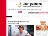 Bild zum Artikel: 89-Cent-Steak essender Mann empört über Regenwaldzerstörung