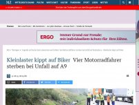 Bild zum Artikel: Kleinlaster fährt in Gruppe: Vier tote Motorradfahrer bei schwerem Unfall auf A9