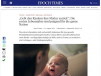 Bild zum Artikel: „Gebt den Kindern ihre Mutter zurück“: Die ersten Lebensjahre sind prägend für die ganze Nation