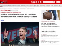 Bild zum Artikel: Die FOCUS-Kolumne von Jan Fleischhauer - AfD hat Zenit überschritten: Als Goebbels-Imitator wird man nicht Ministerpräsident