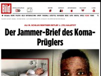 Bild zum Artikel: Ali M. schlug Rentner halb tot - Der Jammer-Brief des Koma-Prüglers