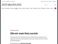 Bild zum Artikel: Herbert Grönemeyer: Gib mir mein Hetz zurück