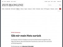 Bild zum Artikel: Herbert Grönemeyer: Gib mir mein Hetz zurück