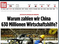 Bild zum Artikel: Entwicklungshilfe-Irrsinn - Warum zahlen wir China 630 Millionen Wirtschaftshilfe?