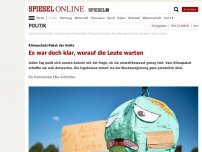 Bild zum Artikel: Klimaschutz-Paket der GroKo: Es war doch klar, worauf die Leute warten