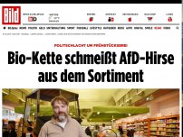 Bild zum Artikel: Politschlacht um Frühstücksbrei - Bio-Kette schmeißt AfD-Hirse aus dem Sortiment