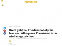 Bild zum Artikel: Greta geht bei Friedensnobelpreis leer aus: Äthiopiens Premierminister wird ausgezeichnet