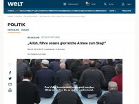 Bild zum Artikel: „Allah, führe unsere glorreiche Armee zum Sieg!“