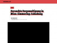 Bild zum Artikel: Versuchte Vergewaltigung in Wien-Simmering: Fahndung