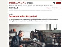 Bild zum Artikel: Bis 2070: Bundesbank fordert Rente mit 69