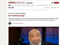 Bild zum Artikel: Zum Tod von Theodor Wonja Michael: Der vorletzte Zeuge