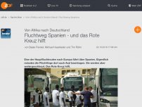 Bild zum Artikel: Fluchtweg Spanien - und das Rote Kreuz hilft