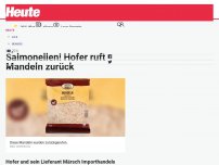 Bild zum Artikel: Salmonellen! Hofer ruft Mandeln zurück