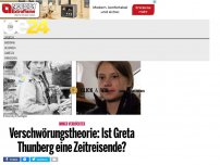 Bild zum Artikel: 'Sie ist eine Zeitreisende', sagen Greta-Fans