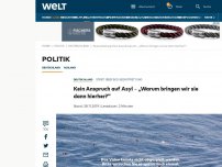 Bild zum Artikel: Kein Anspruch auf Asyl – „Warum bringen wir sie dann hierher?“