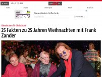Bild zum Artikel: 25 Fakten zu 25 Jahren Weihnachten mit Frank Zander