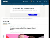 Bild zum Artikel: „Das könnte zum plötzlichen Abgang Merkels führen“