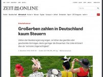 Bild zum Artikel: Erbschaftssteuer: Großerben zahlen in Deutschland kaum Steuern