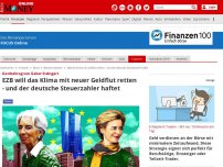 Bild zum Artikel: Gastbeitrag von Gabor Steingart - EZB will das Klima mit neuer Geldflut retten - und der deutsche Steuerzahler haftet